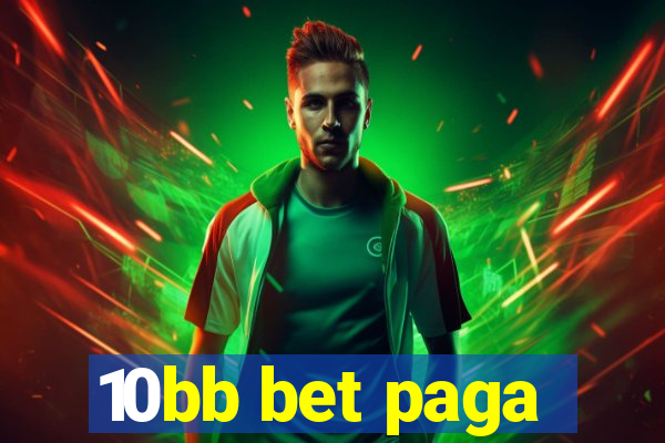 10bb bet paga